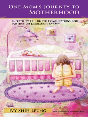 cover image of One Mom's Journey To Motherhood